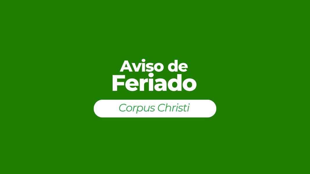 comunicado-expediente-durante-o-feriado-de-corpus-christi
